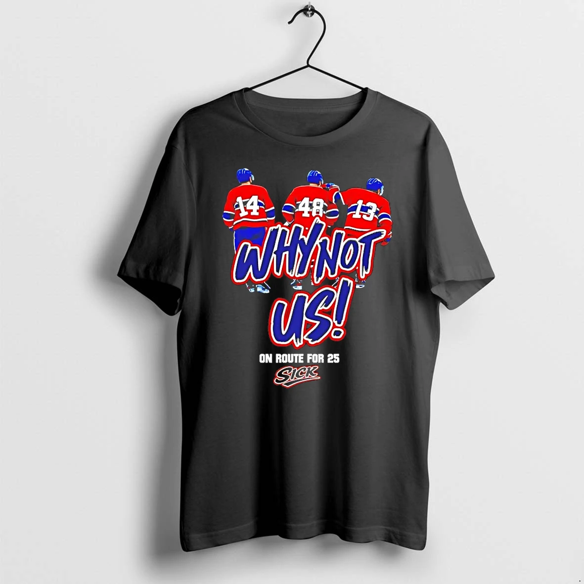 Officials Montreal Canadiens Why Not Us T Shirt Sweater Hoodie