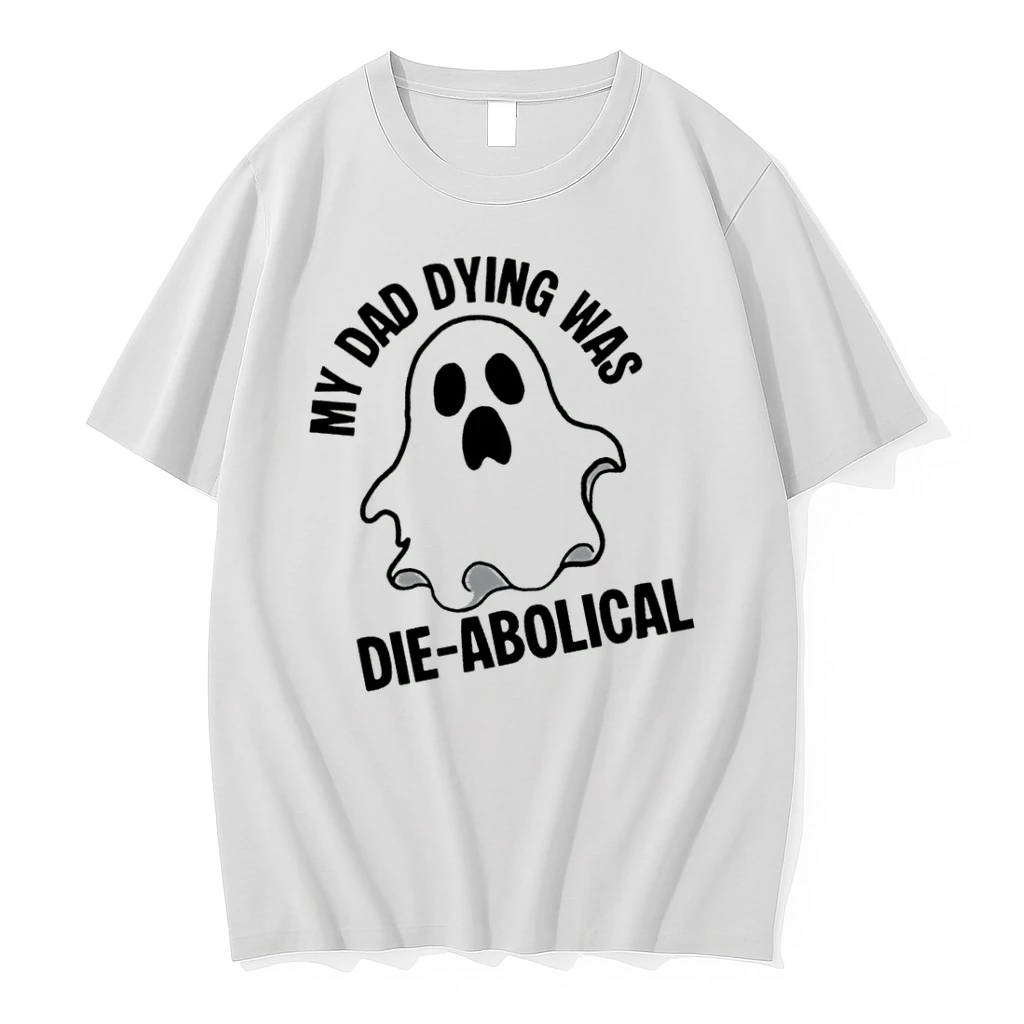 Officials My Dad Dying Was Die Abolical Ghost Pun T Shirt Sweater Hoodie