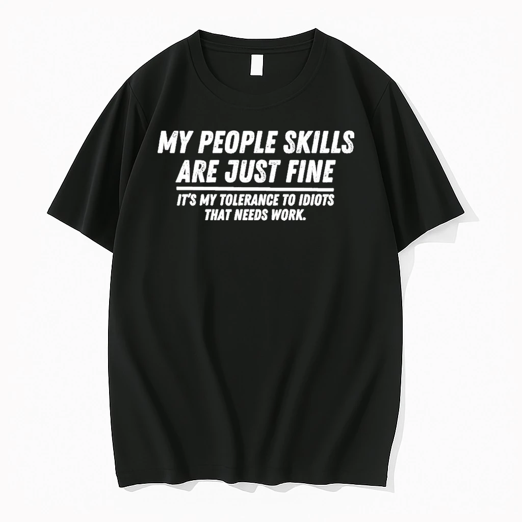 Officials My People Skills Are Just Fine Front T Shirt Sweater Hoodie