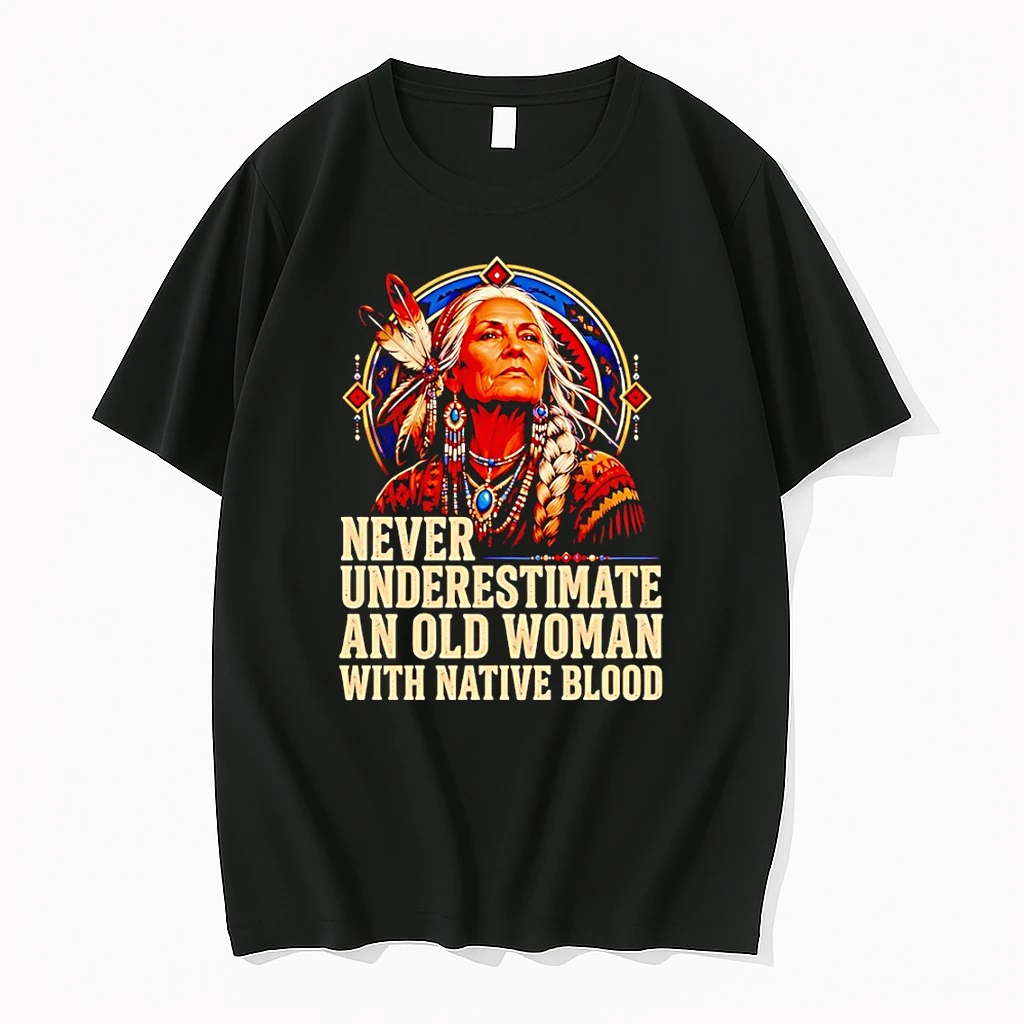 Officials Native American Woman Never Underestimate An Old Woman With Native Blood Vintage T Shirt Sweater Hoodie