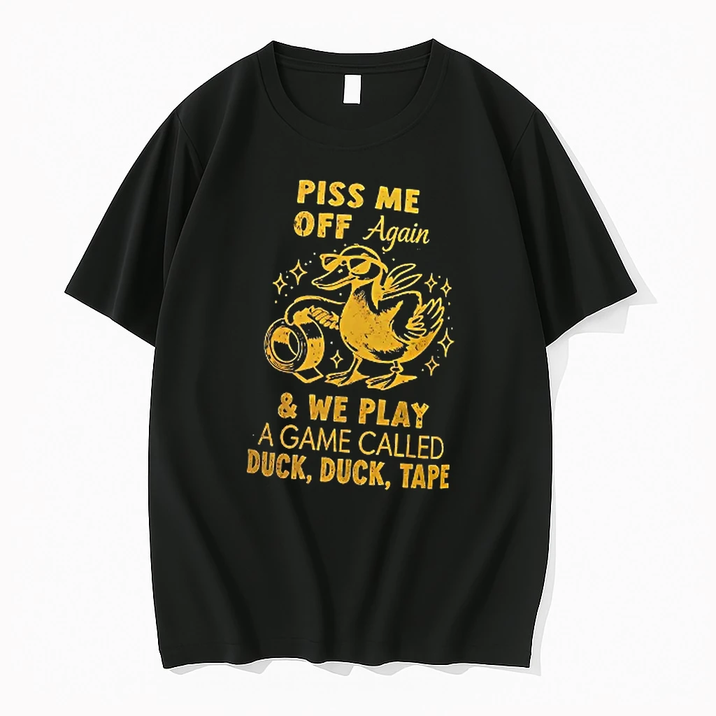 Officials Piss Me Off Again And We Play A Game Called Duck Duck Tape T Shirt Sweater Hoodie
