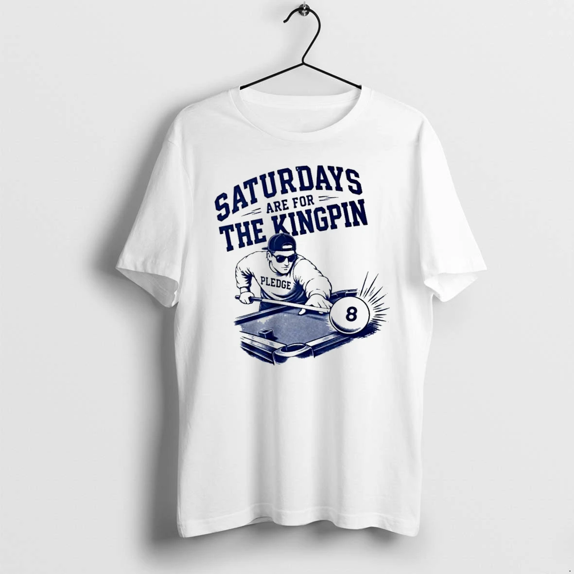 Officials Saturdays Are For The Kingpin 8 Ball Pablo Pledgescobar T Shirt Sweater Hoodie