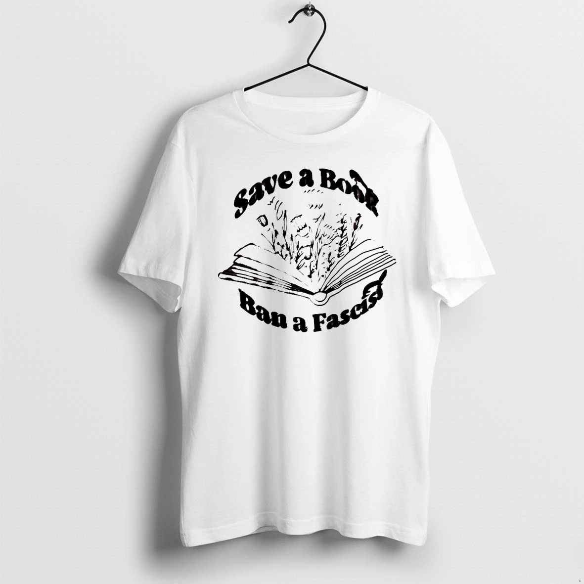 Officials Save A Book Ban A Fascist T Shirt Sweater Hoodie