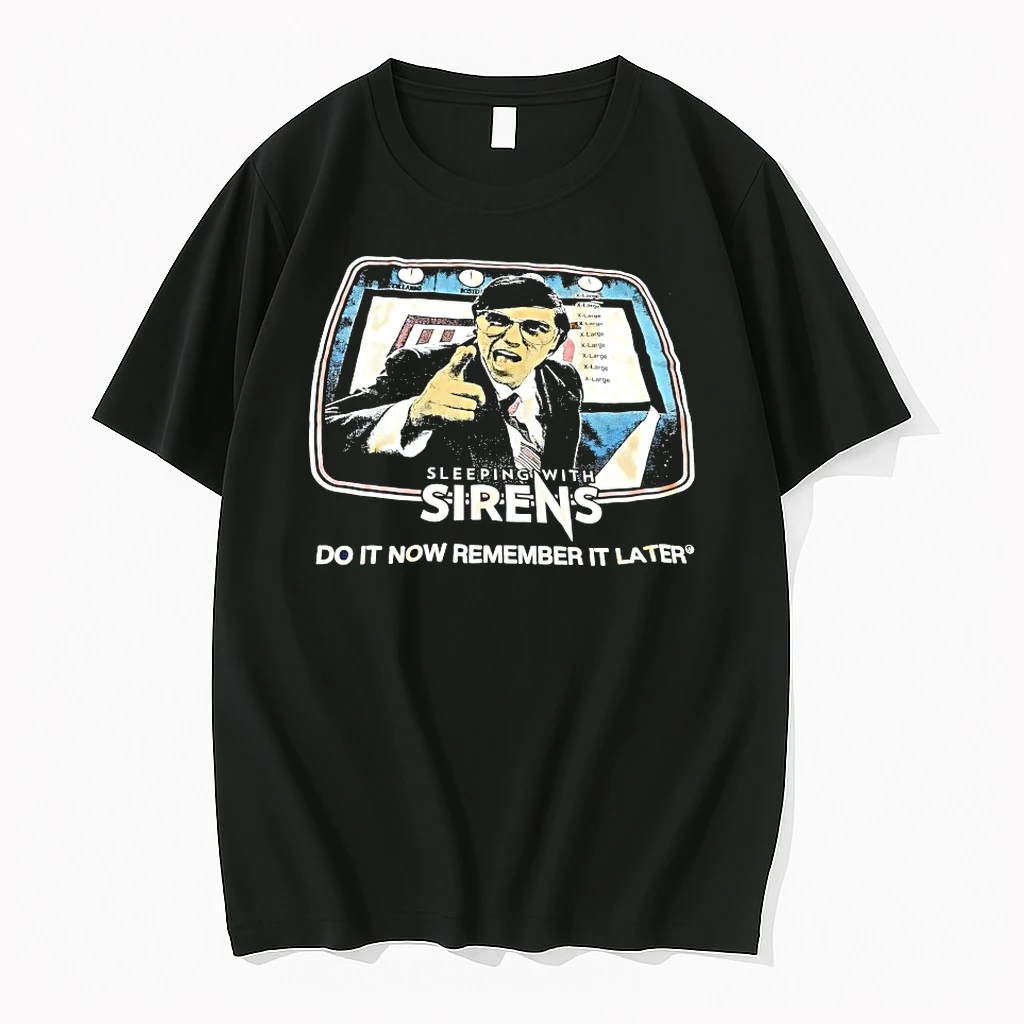 Officials Sleeping With Sirens Do It Now Remember It Later T Shirt Sweater Hoodie