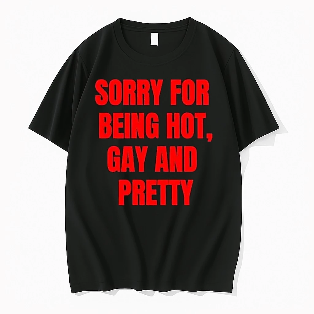 Officials Sorry For Being Hot Gay And Pretty Lgbtq Premium T Shirt Sweatshirt Hoodie