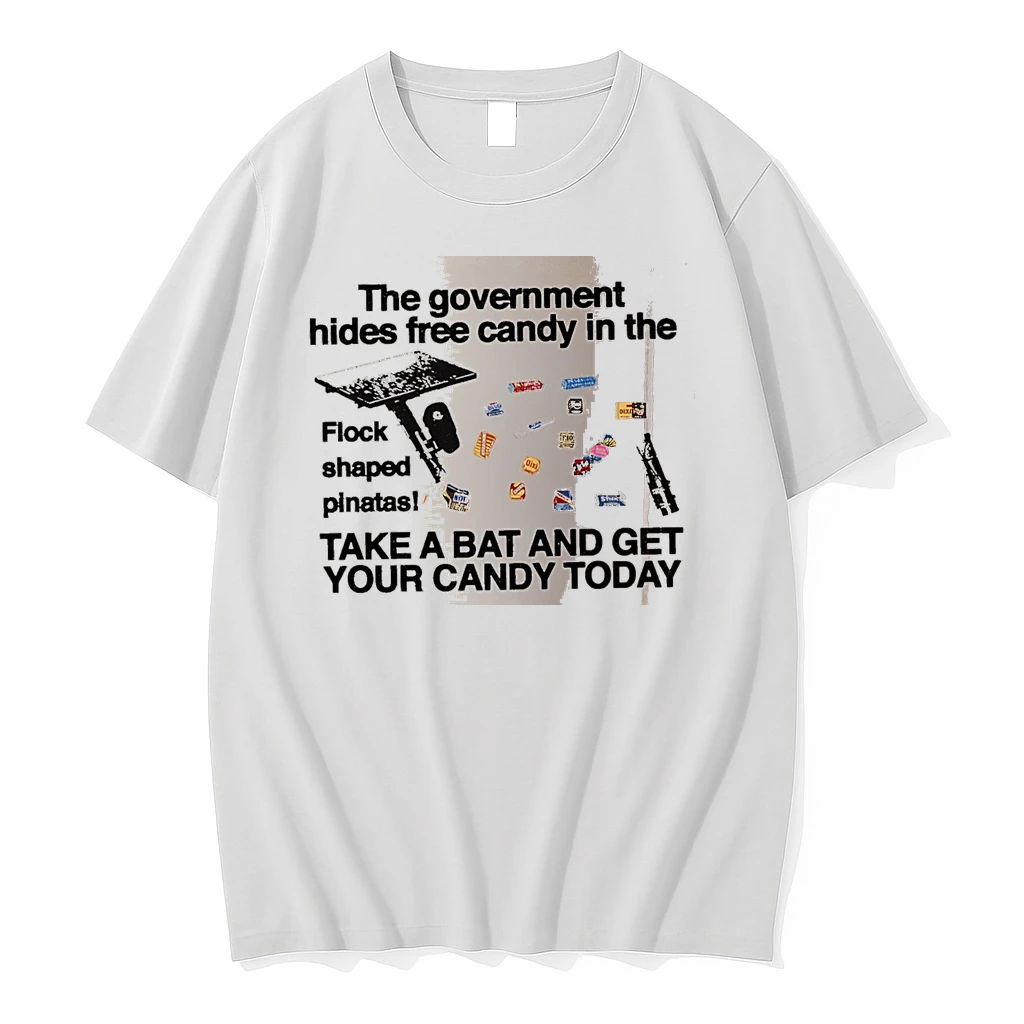 Officials The Government Hides Free Candy In The Flock Shaped Pinatas Take A Bat And Get Your Candy Today White Premium T Shirt Sweatshirt Hoodie