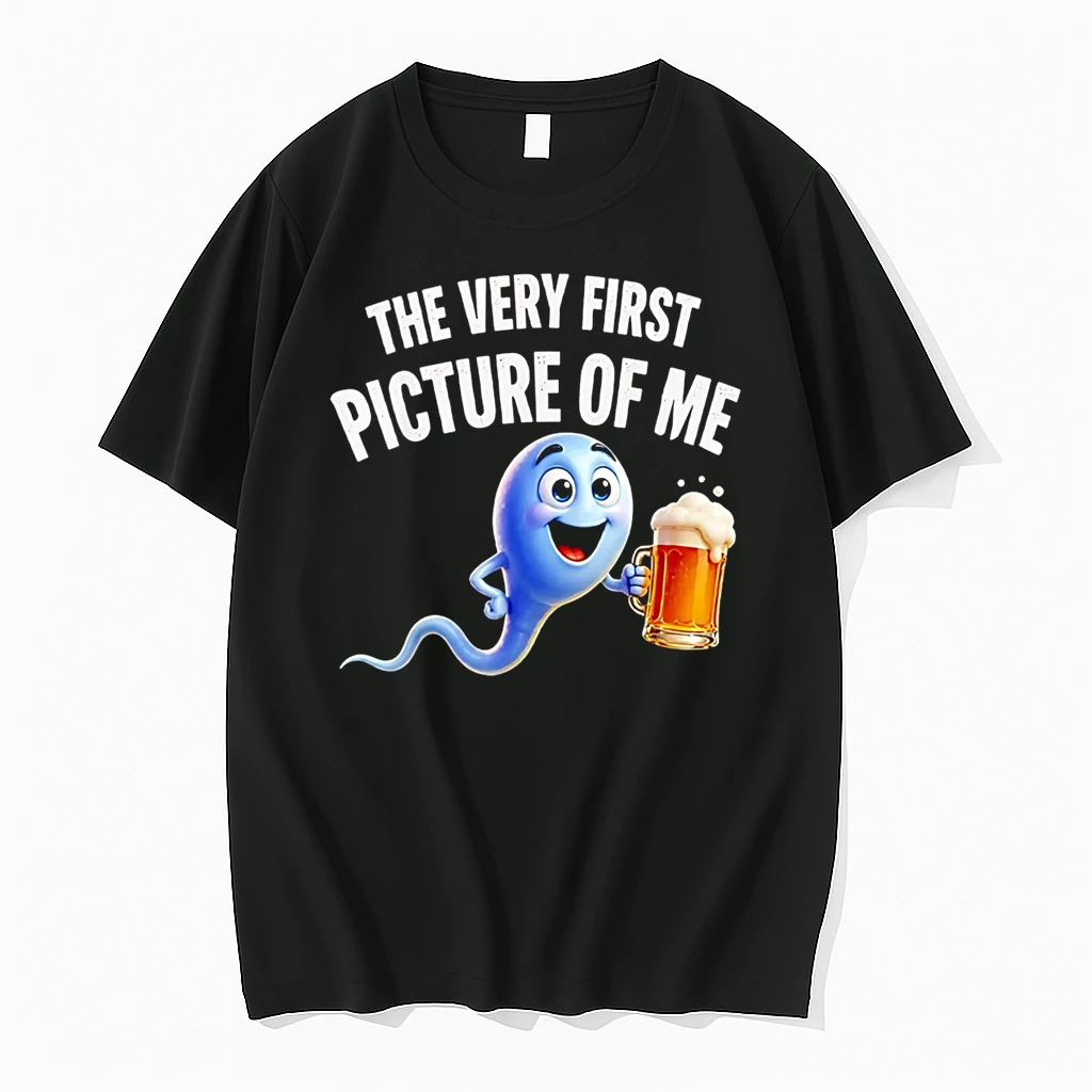 Officials The Very First Picture Of Me Funny Beer Drinking Sperm Joke T Shirt Sweater Hoodie