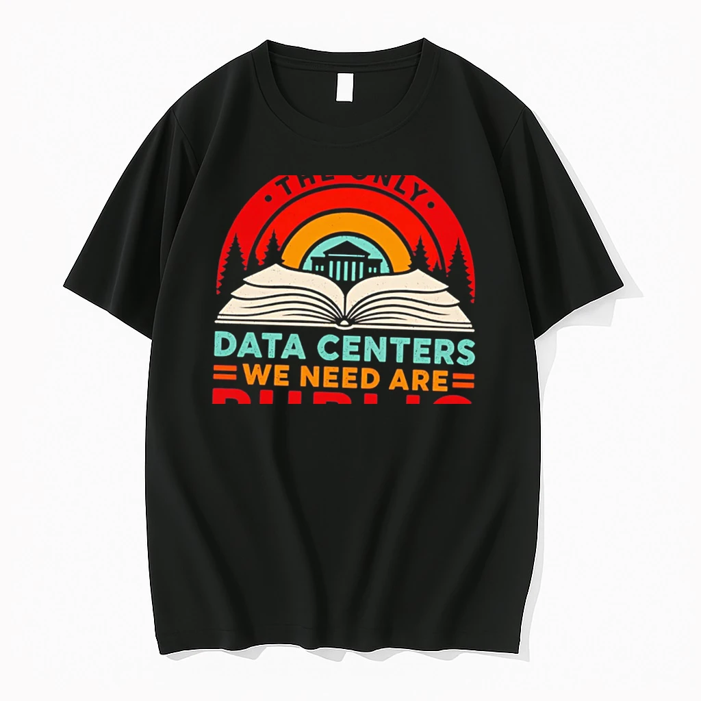Officials The Only Data Centers We Need Are Public Libraries Vintage Tee T Shirt Sweater Hoodie