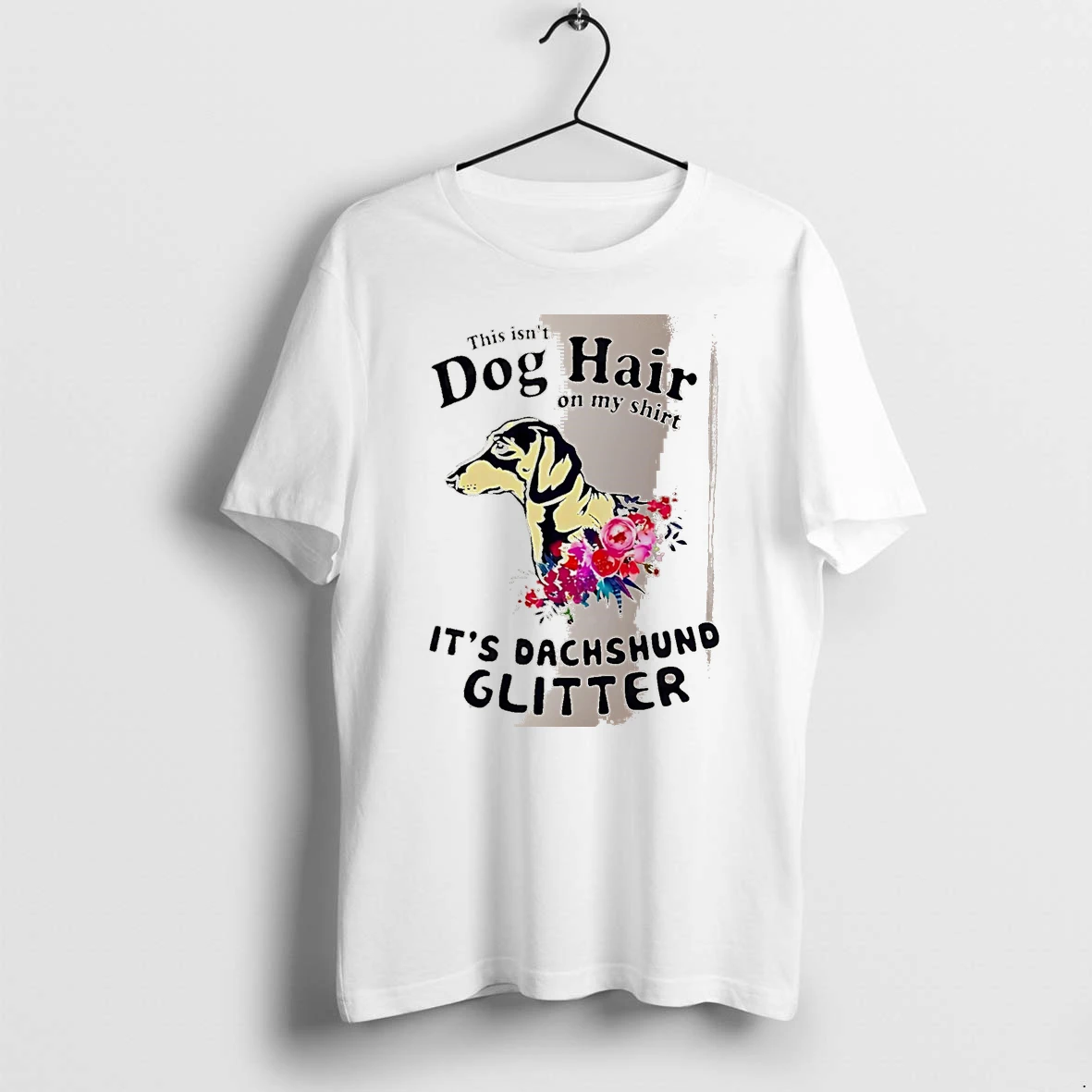 Officials This Isnt Dog Hair On My Its Dachshund Glitter Dachshund White Premium T Shirt Sweatshirt Hoodie