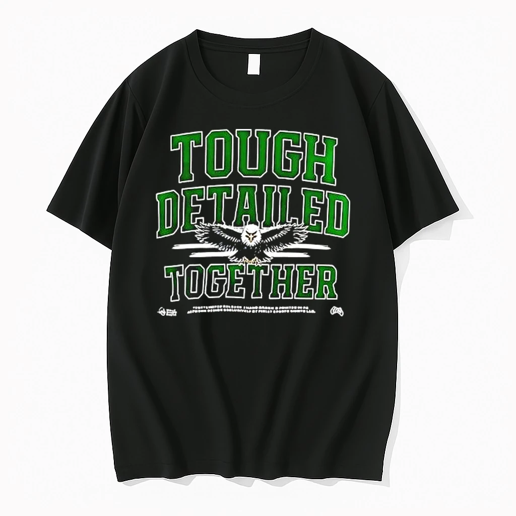 Officials Tough Detailed Together Philly Sports Shirts Limited Release Premium T Shirt Sweatshirt Hoodie