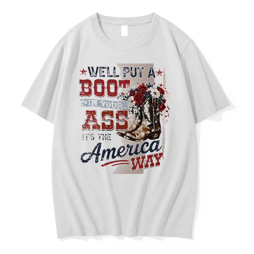 Officials Well Put A Boot In Your Ass Its The Usa Way Cowboy Boots White Premium T Shirt Sweatshirt Hoodie