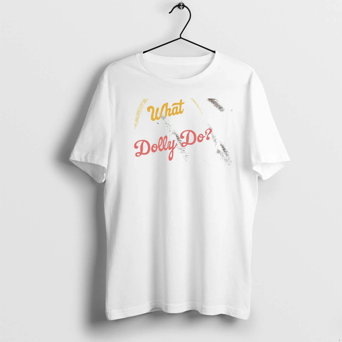 Officials What Would Dolly Do Rainbow T Shirt Sweater Hoodie