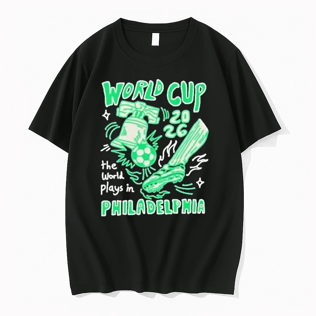 Officials World Cup The World Plays In Philadelphia Front T Shirt Sweater Hoodie