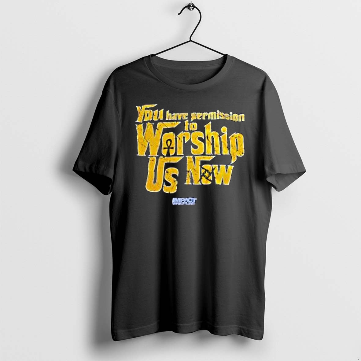 Original Decay The Decay Impact Wrestling You Have Permission To Worship Us Now Tshirts
