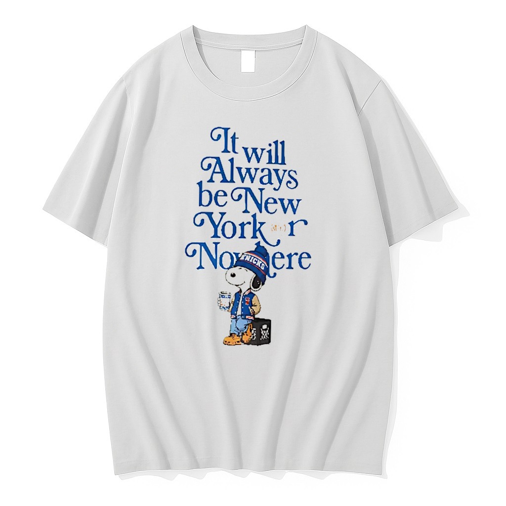 Original Peanuts It Will Always Be New York Knicks Or Nowhere Tee Tshirts