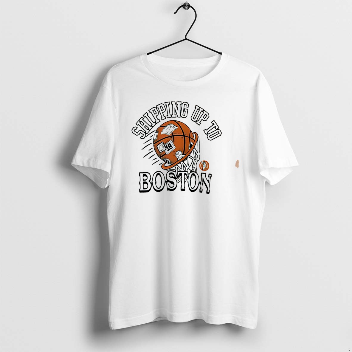 Original Shipping Up To Bostin Basketball Graphic Tee Tshirts