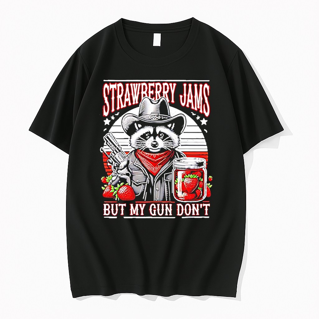 Original Strawberry Jams But My Gun Dont Cowboy Raccoon Tshirts
