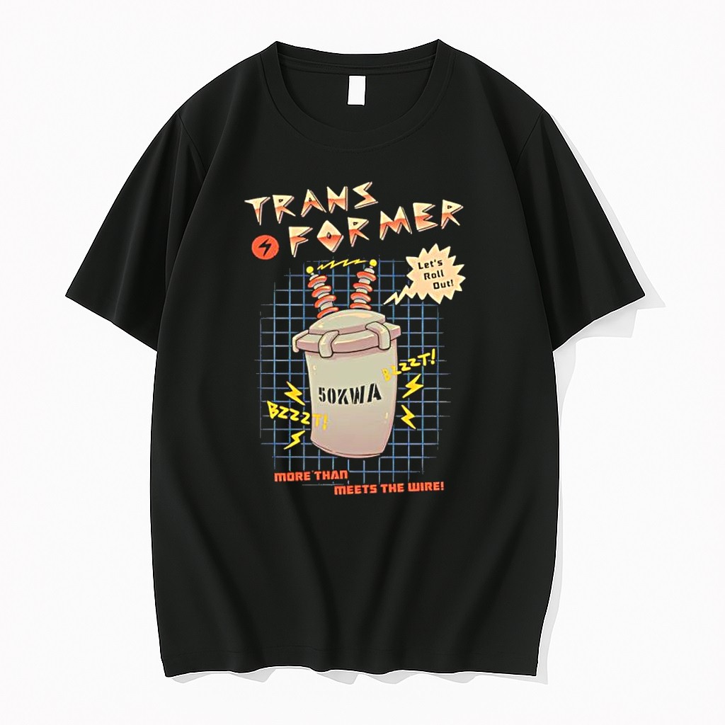 Original Transformer More Than Meets The Wire Let S Roll Out Electrical Pole Tshirts