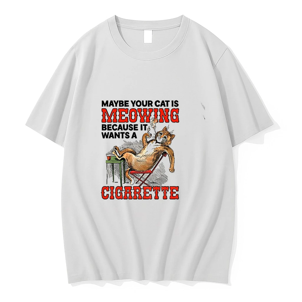 Premium Cat Smoking Drinking Funny Maybe Your Cat Is Meowing Because It Wants A Cigarette Tshirts