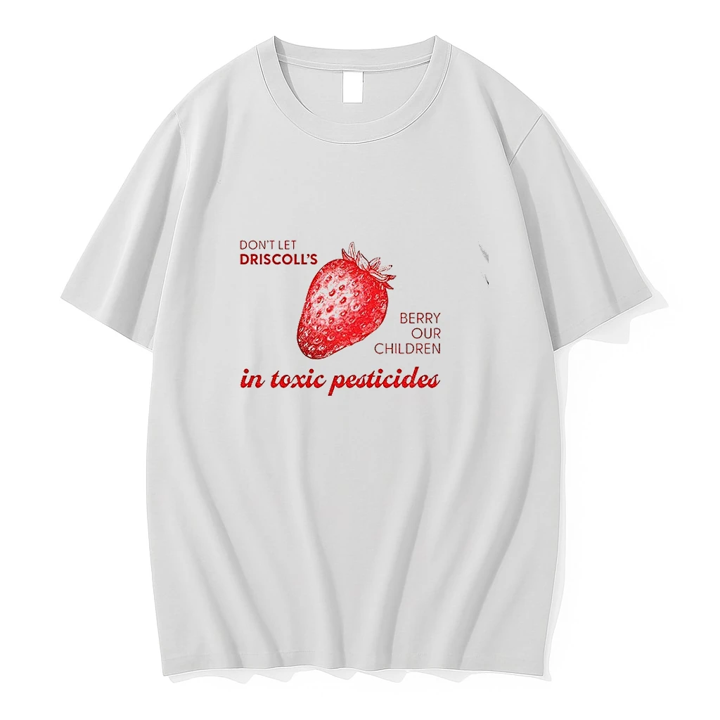 Premium Dont Let Driscolls Berry Our Children In Toxic Pesticides Tshirts