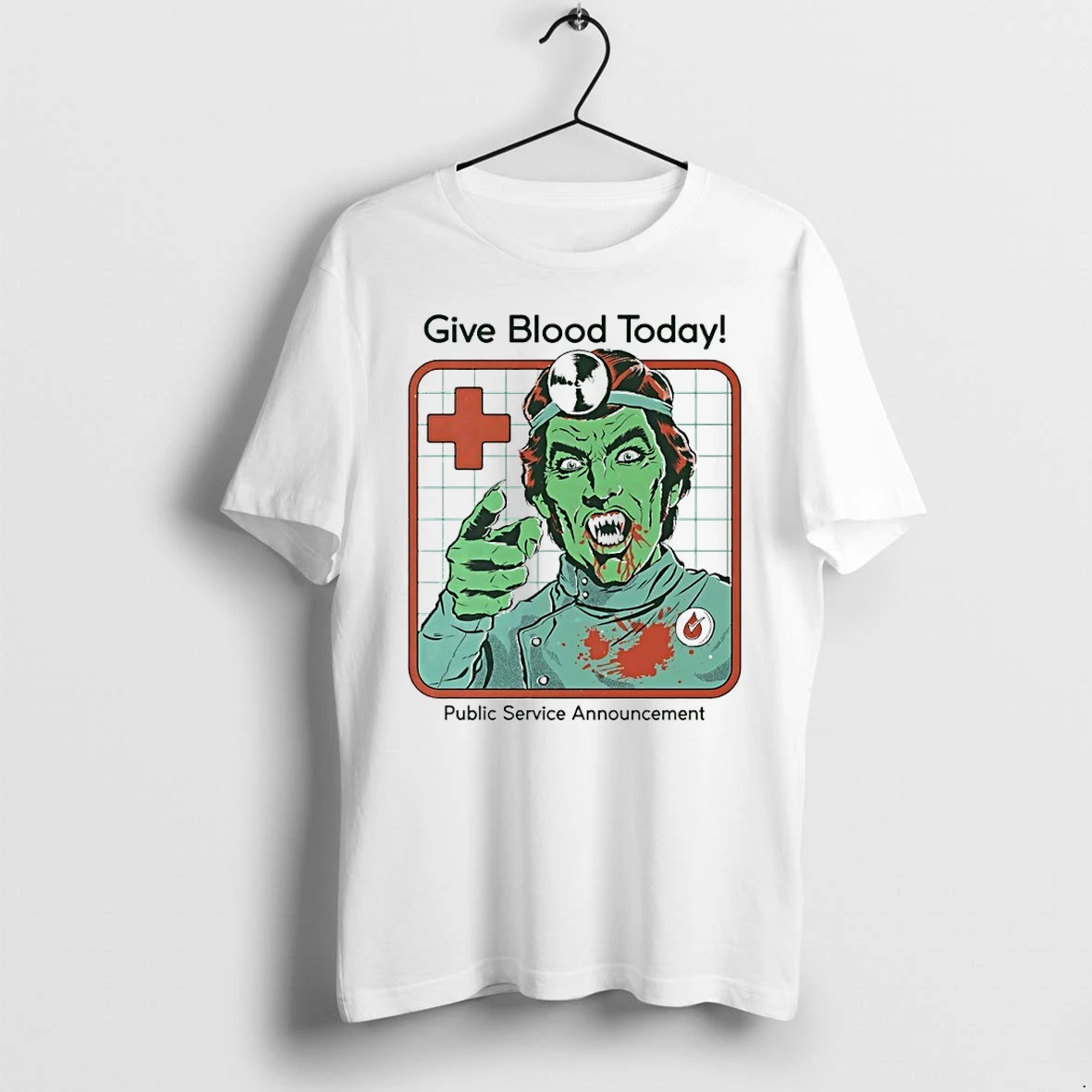 Premium Give Blood Today Public Service Announcement Tshirts
