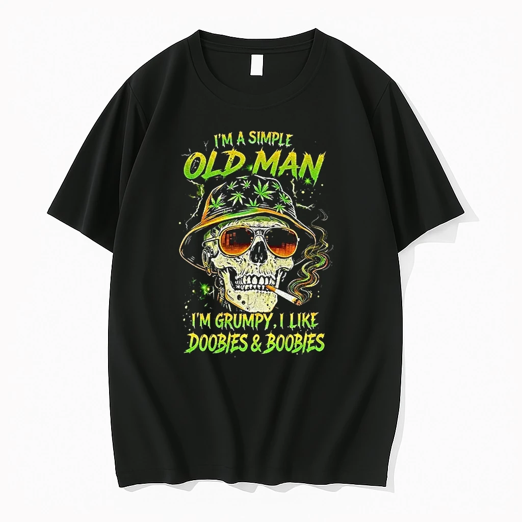 Skull Smoking Im A Simple Old Man Im Grumpy I Like Doobies Boobies Tshirts Sweater Hoodie