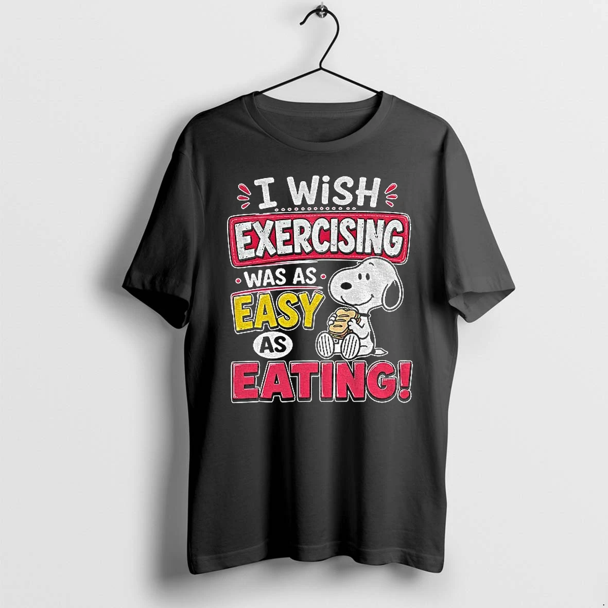 Snoopy Dog Sandwich I Wish Exercising Was As Easy As Eating Tshirts Sweater Hoodie