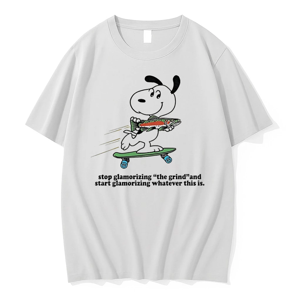 Snoopy Stop Glamorizing The Grind And Start Glamorizing Whatever This Is Tshirts Sweater Hoodie