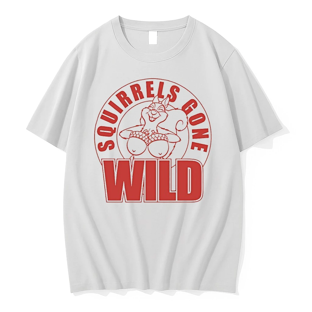 Squirrels Gone Wild Tshirts Sweater Hoodie