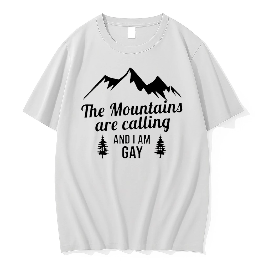 The Mountains Are Calling And I Am Gay Tshirts Sweater Hoodie