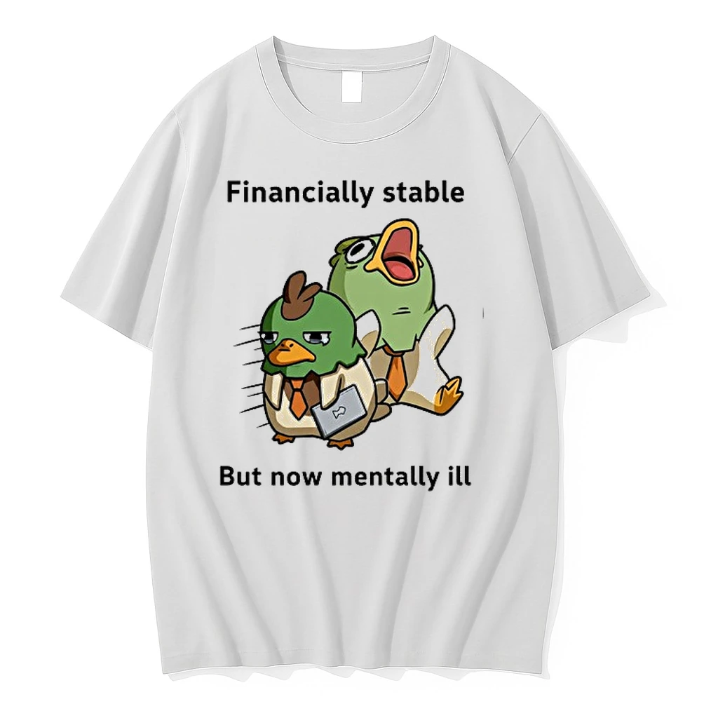 Financially Stable But Now Mentally Ill 0 Tshirts Sweater Hoodie