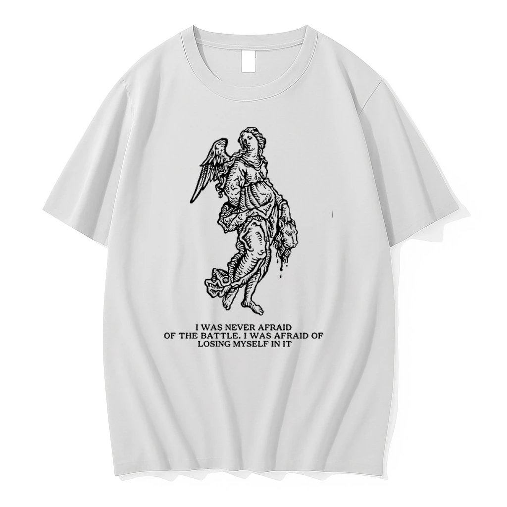 I Was Never Afraid Of The Battle I Was Afraid Of Losing Myself In It 0 Tshirts Sweater Hoodie