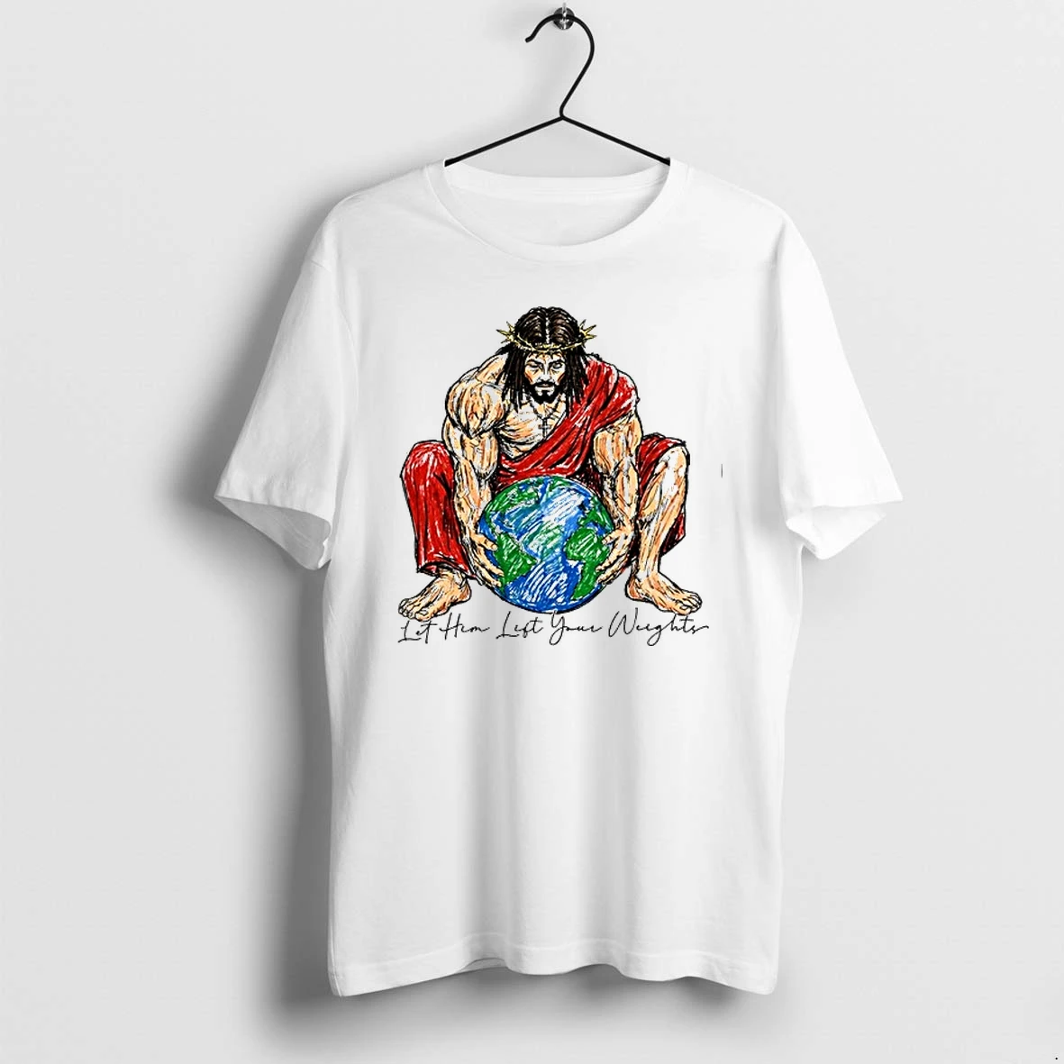 Jesus Lifting The World Let Him Lift Your Weights 0 Tshirts Sweater Hoodie