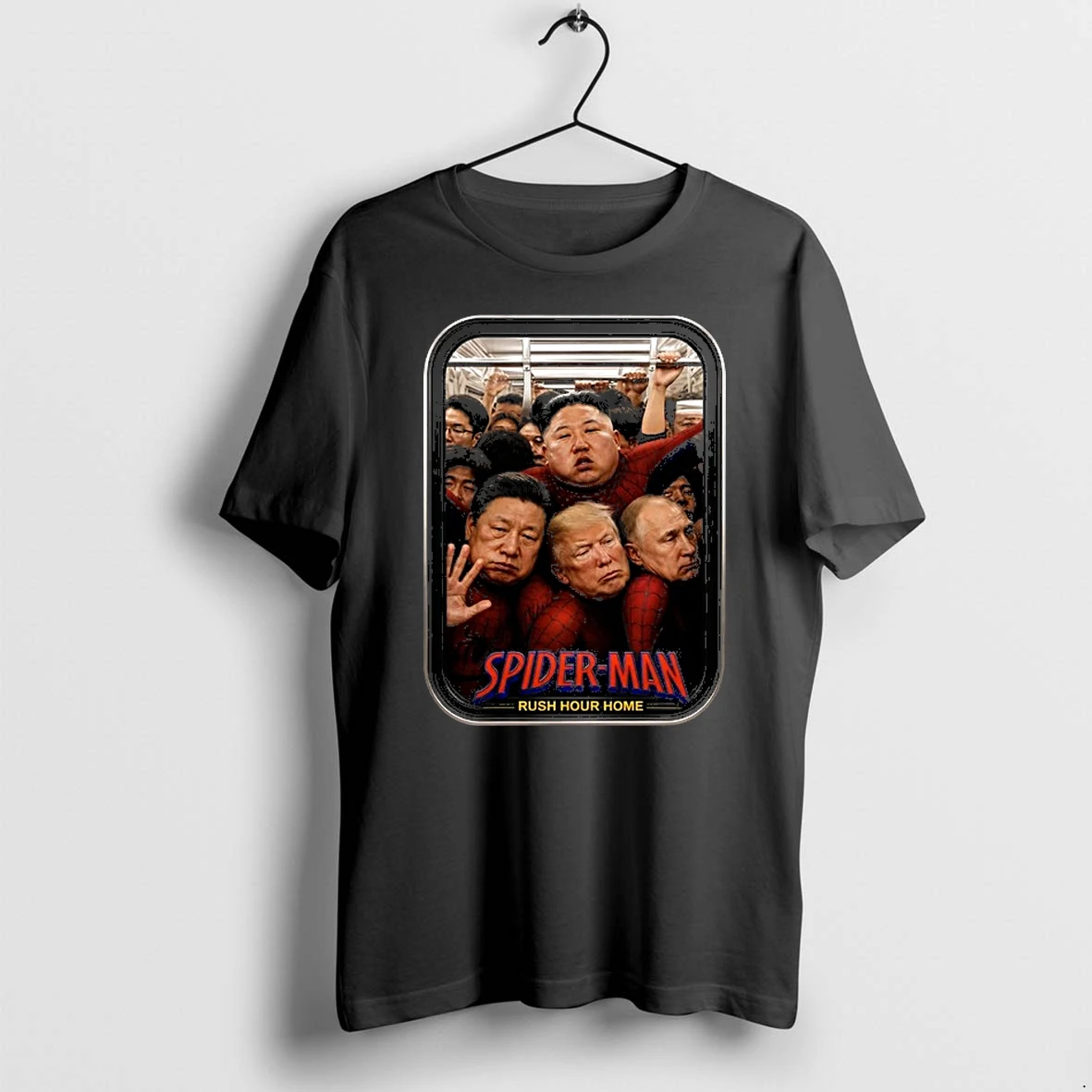 Kim Jong Un Donald Trump Vladimir Putin Spider Man Invincibles Rush Hour Home 0 Tshirts Sweater Hoodie