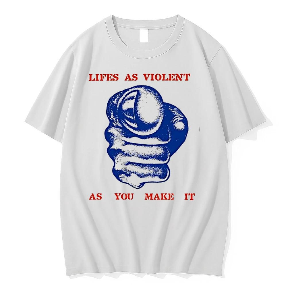 Lifes As Violent As You Make It Fist 0 Tshirts Sweater Hoodie
