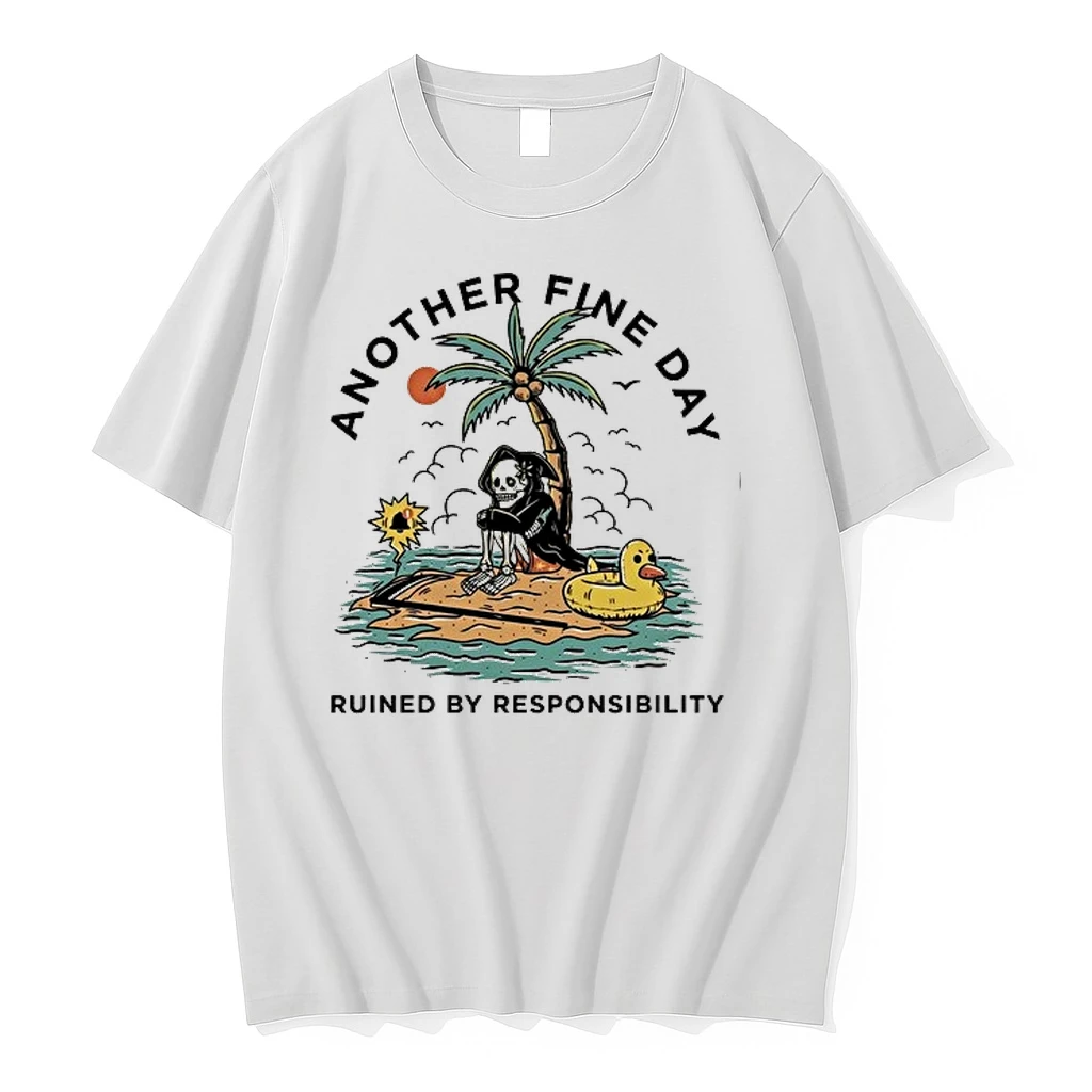Reaper Beach Another Fine Day Ruined By Responsibility 0 Tshirts Sweater Hoodie