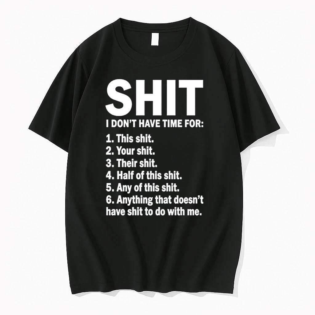 Shit I Dont Have Time For List Funny 0 Tshirts Sweater Hoodie