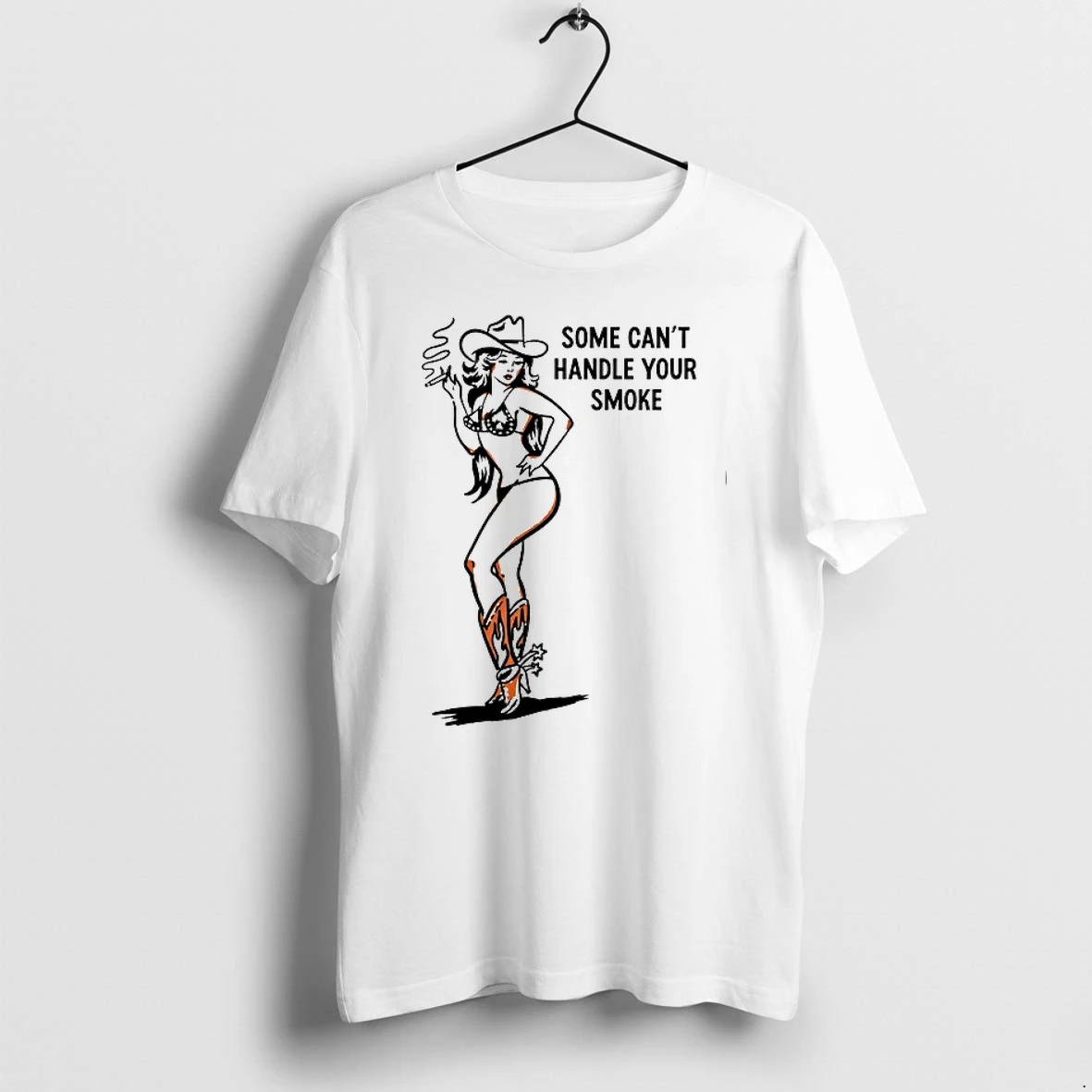 Some Cant Handle Your Smoke Cowgirl Western 0 Tshirts Sweater Hoodie