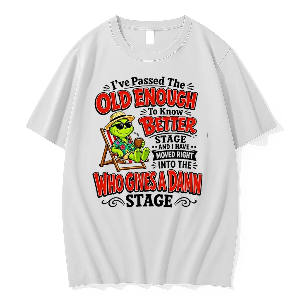 The Grinch I Have Passed The Old Enough To Know Better Moved Into Who Gives A Damn 0 Tshirts Sweater Hoodie