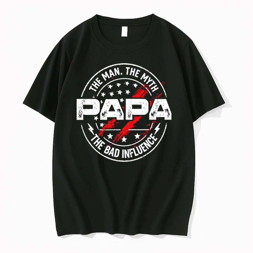 The Man The Myth Papa The Bad Influence 0 Tshirts Sweater Hoodie