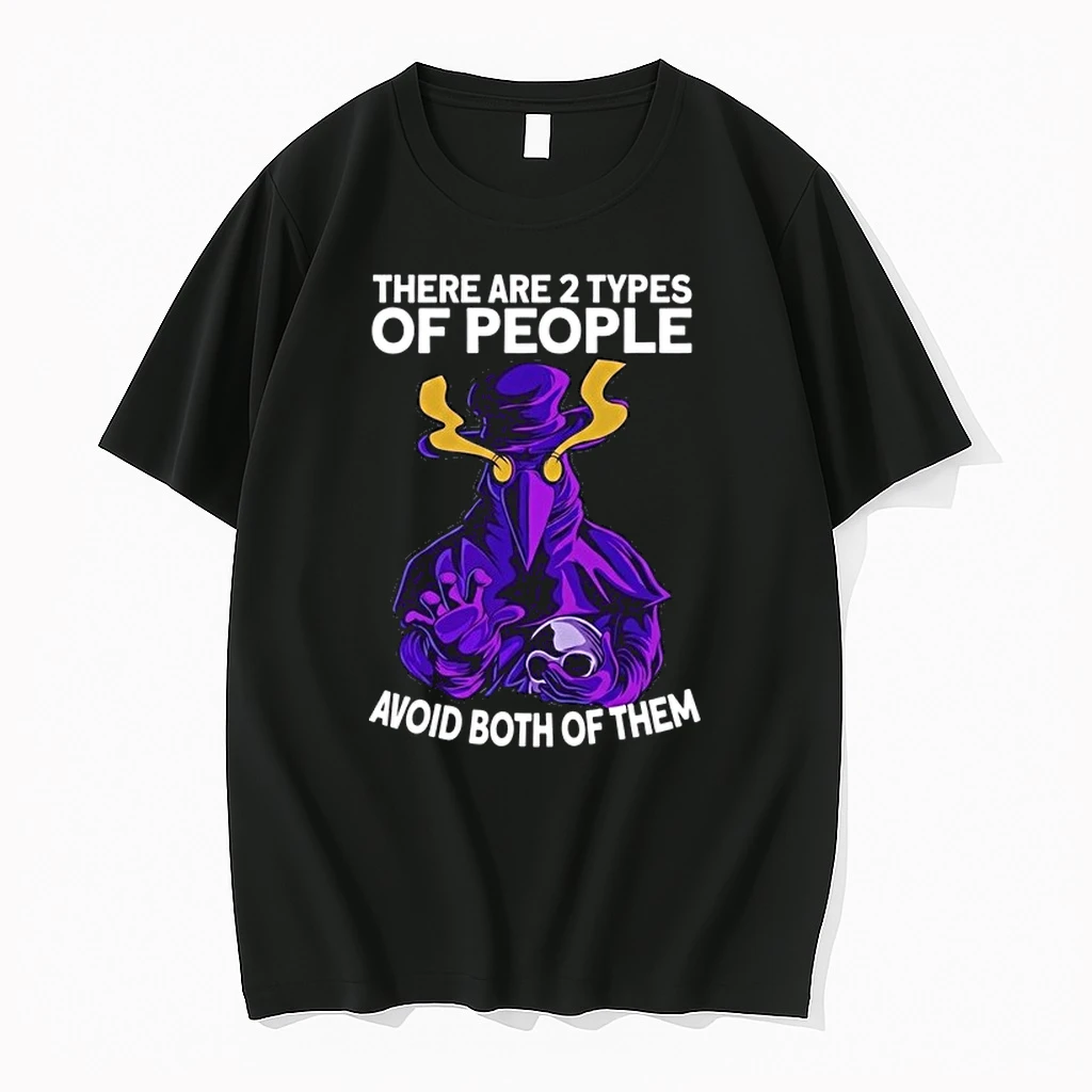 There Are 2 Types Of People Avoid Both Of Them 0 Tshirts Sweater Hoodie
