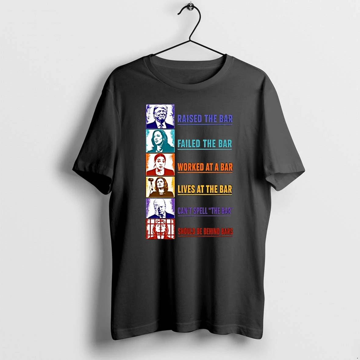 Trump Harris Ocasio Cortez Biden Clinton Raised The Bar Failed The Bar 0 Tshirts Sweater Hoodie