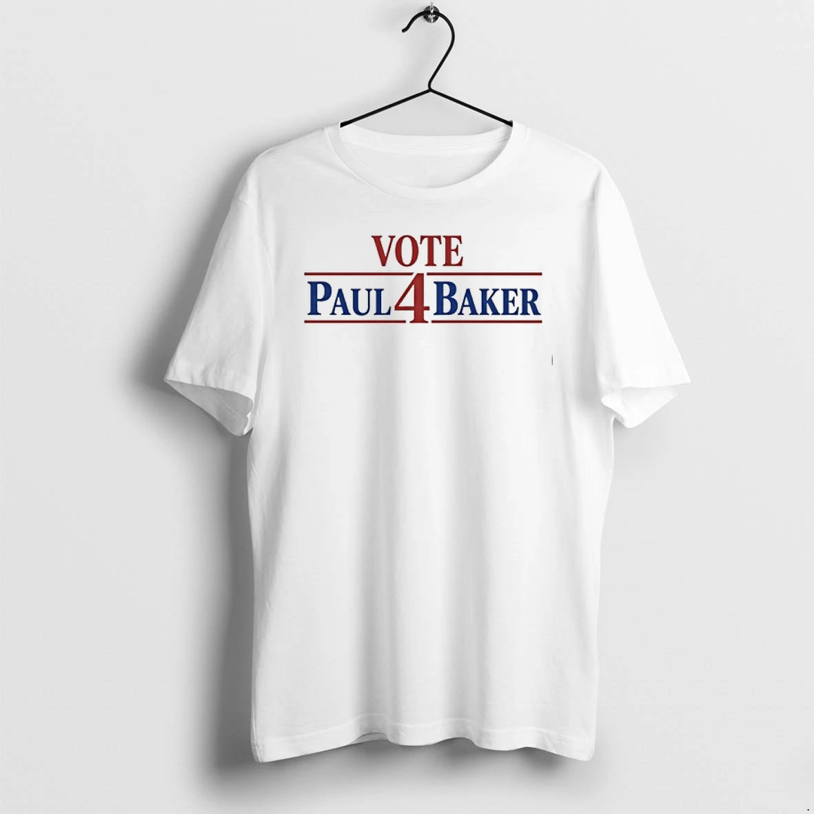 Vote 4 Paul Baker 0 Tshirts Sweater Hoodie