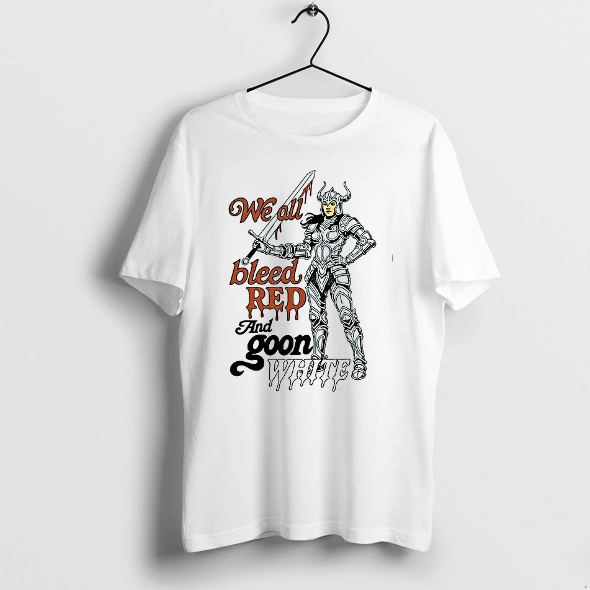 We All Bleed Red And Goon White Knight 0 Tshirts Sweater Hoodie