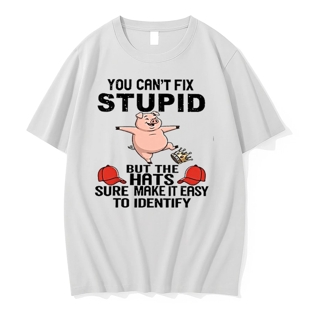 You Cant Fix Stupid But The Hats Sure Make It Easy To Identify 0 Tshirts Sweater Hoodie