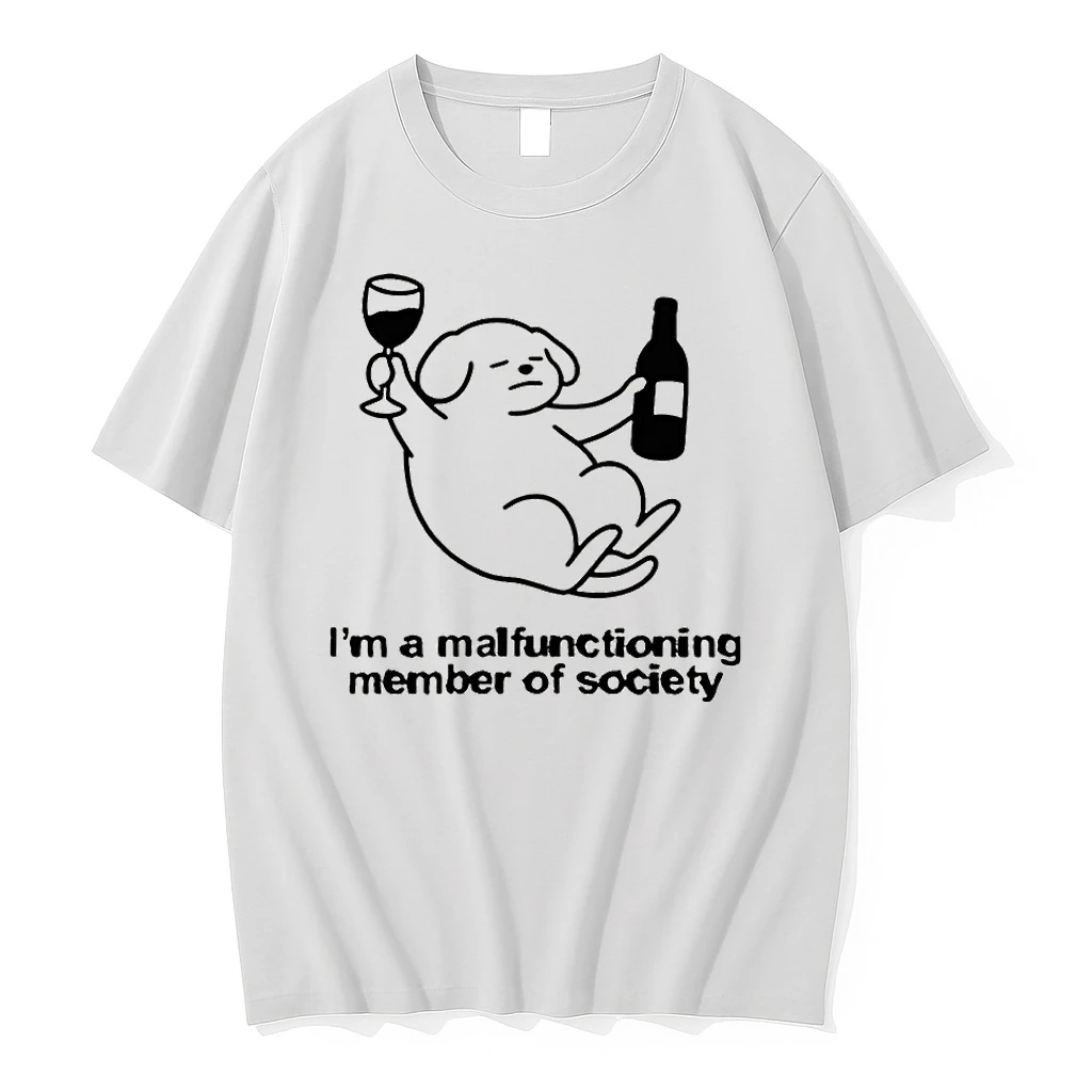 Premium Dog Holding Wine Im A Malfunctioning Member Of Society Tshirts