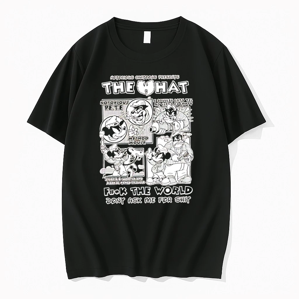 Premium Ex7vawet The What Notorious Pete Method Mouse F K The World Dont Ask Me For Shit Tshirts