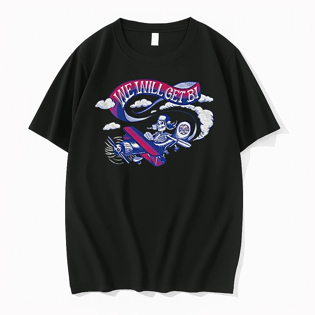 Premium Grateful Drags We Will Get Bi Tshirts