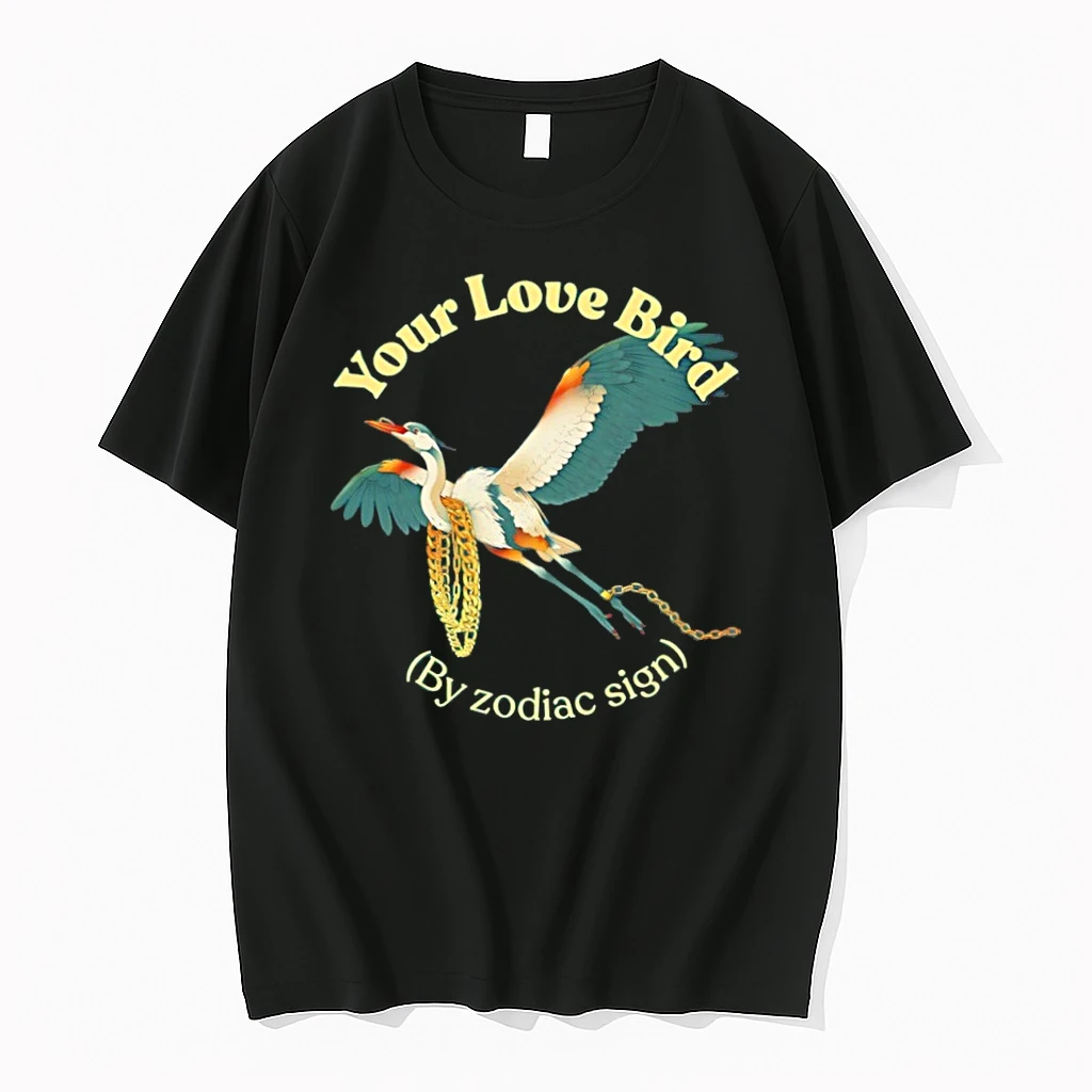 Premium Your Love Bird By Zodiac Sign Astrology Tshirts