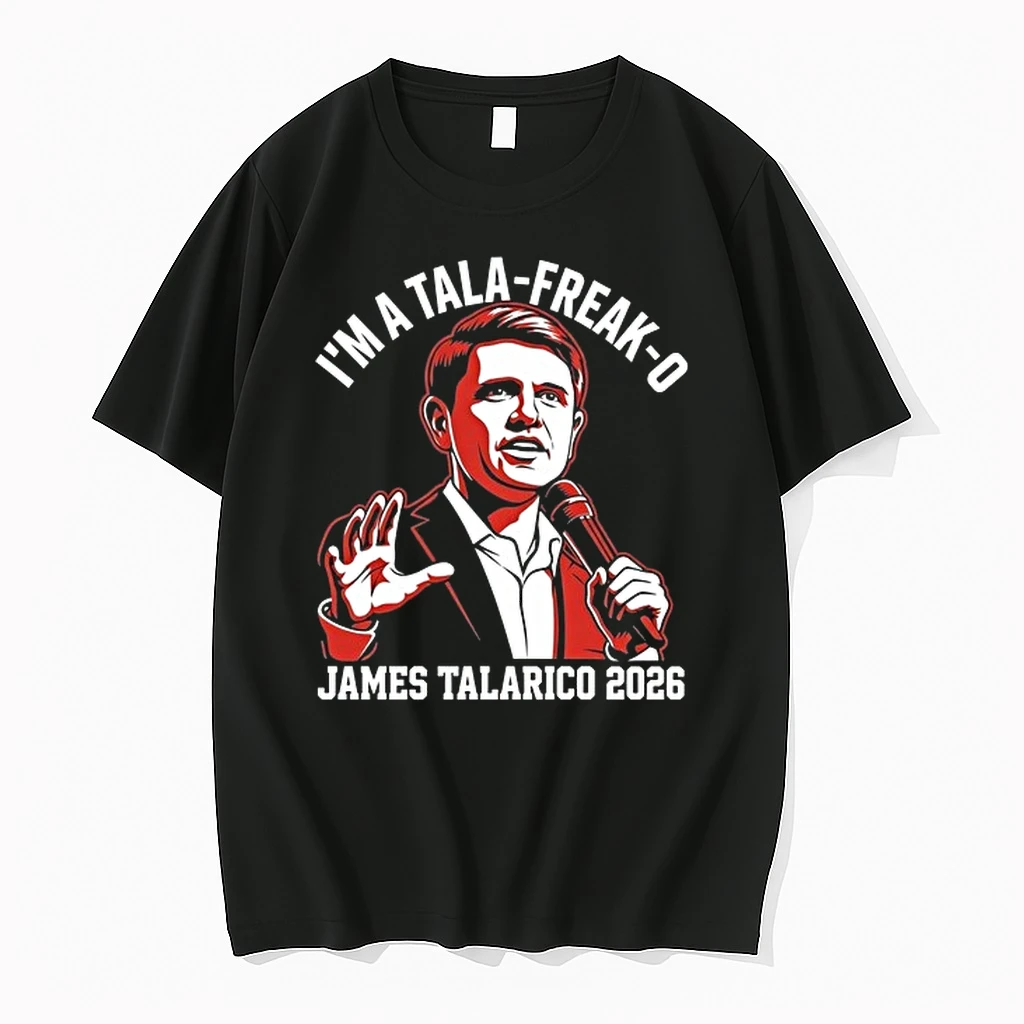 Im A Tala Freak O James Talarico 2026 0 Tshirts Sweater Hoodie